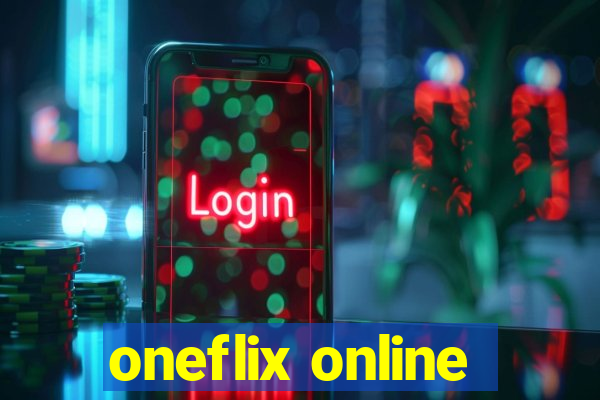 oneflix online